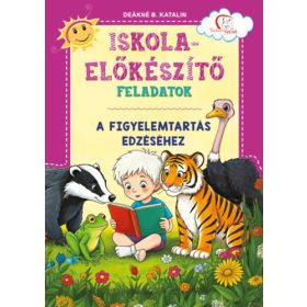   Iskola-előkészítő feladatok - A figyelemtartás edzéséhez