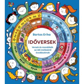   Időversek - Versek és mondókák az idő múlásáról óvodásoknak