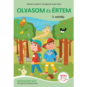   Olvasom és értem - Szövegértést fejlesztő gyakorlatok - 2. osztály