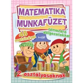  Matematika munkafüzet témazáró dolgozatokkal - 2. osztályosoknak - 48 matricával