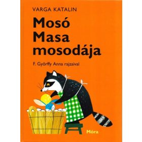 Varga Katalin: Mosó Masa mosodája