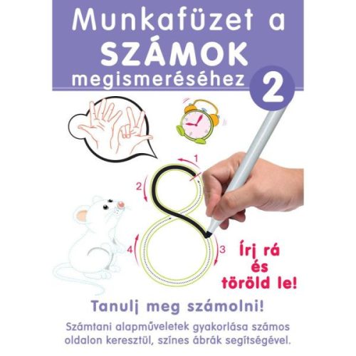 Írj rá és töröld le! Munkafüzet - A számok megismerése