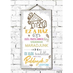 Családi szabályok dekor falikép  Ez a ház, dekor tábla