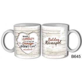 Bögre 3 dl - Boldog Névnapot