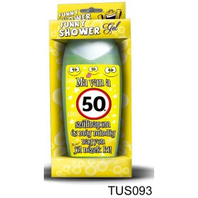 Tusfürdő 300 ml - Ma van a 50. szülinapom!