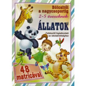   Állatok - bölcsitől a nagycsoportig - Felkészítő foglalkoztató az iskolaérettséghez 2-5 éveseknek 48 matricával