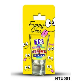 Neves pálinkás pohár 0,75 ml - 18 évembe került