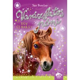 Varázslatos póni - Egy új barát