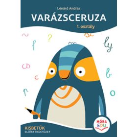   Varázsceruza - 1. osztály - Kisbetűk - Előírt írásfüzet