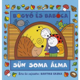 Bogyó és Babóca - Sün Soma álma