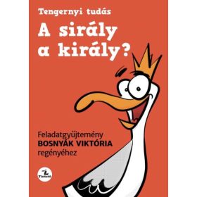 A sirály a király? munkafüzet