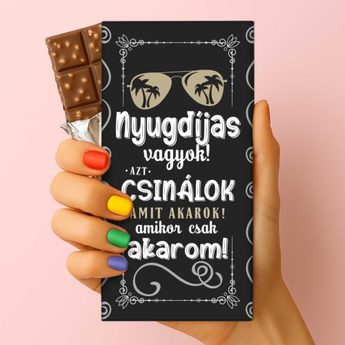 Feliratos Csokoládé - Nyugdíjas vagyok Az Csinálok Amit Akarok